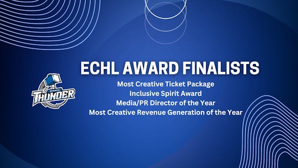 Thunder Earns Four Nominations For 2022-23 ECHL Team Awards