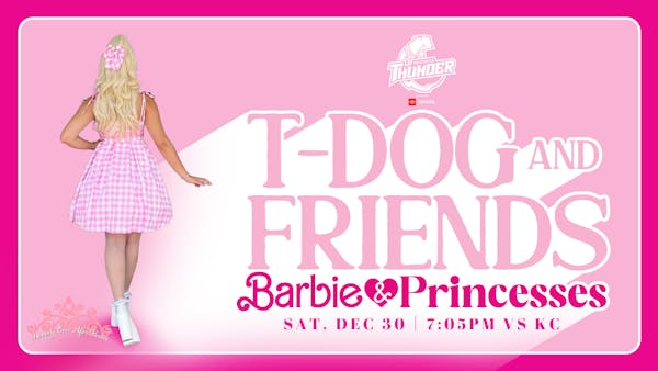 T-Dog &amp; Friends featuring Princesses and Barbie